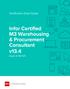 Certif ication Exam Guide. Infor Certified M3 Warehousing & Procurement Consultant v13.4 Exam #: M3-121