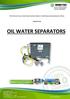 OIL WATER SEPARATORS. We thank you for your valued enquiry and have pleasure in submitting our quote/proposal as follows: PRICELIST FOR: