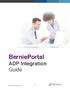 BerniePortal ADP Integration Guide. Copyright 2017 BH Web Services, LLC 1