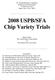 2008 USPB/SFA Chip Variety Trials