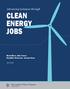 CLEAN ENERGY JOBS. Advancing inclusion through. Mark Muro, Adie Tomer, Ranjitha Shivaram, Joseph Kane. April 2019