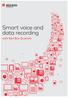 Smart voice and data recording. with Red Box Quantify