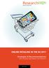 ResearchFARM ONLINE RETAILING IN THE EU Strategies & Recommendations One Currency, One Market, One Channel RETAIL ANALYSTS