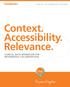 Context. Accessibility. Relevance.