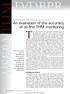 Harmesh Saini, Michael West, Qin Wang, Jim Garvey, and Rudy Mui. An evaluation of the accuracy of on-line THM monitoring