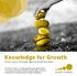 Knowledge for Growth. Growth Analysis The Swedish Agency for Growth Policy Analysis