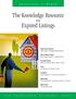 The Knowledge Resource. Expired Listings FOR. What Went Wrong? High Hopes - Disappointing Results. Why Listings Expire Bad Things Happen to Good Homes