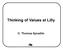Thinking of Values at Lilly. C. Thomas Spradlin