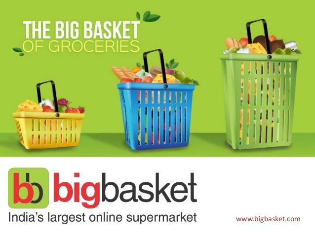 BIG BASKET Big Basket is India's largest online food and grocery store funded by Alibaba Group. Over 18,000 products and 1000 brands are actively listed on Big Basket.