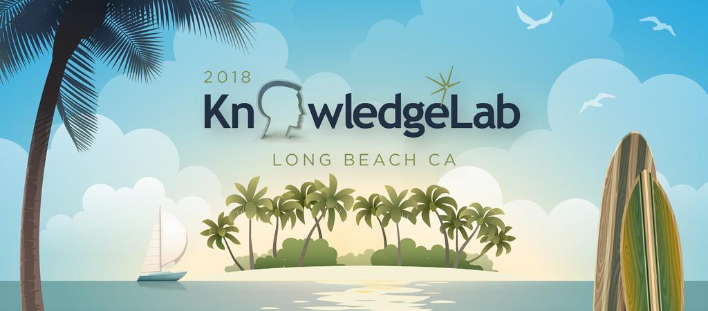 KNOWLEDGELAB 2018 May 6-9, 2018 Long Beach Convention Center Long Beach, CA Exhibit Days: Sunday, May 6 - Tuesday, May 8 CLMA Adds Value for Our Exhibitors Opening Reception on Sunday evening for