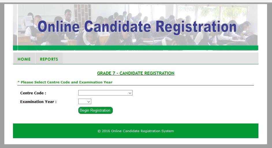 4.3.5 Adding a Candidate Record To register a Grade 7 candidate, you have to log on as a Grade 7 user and the following