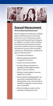 CALIFORNIA S REQUIREMENTS for SEXUAL HARASSMENT TRAINING ALL EMPLOYEES Must Receive DFEH s Sexual Harassment The Facts About