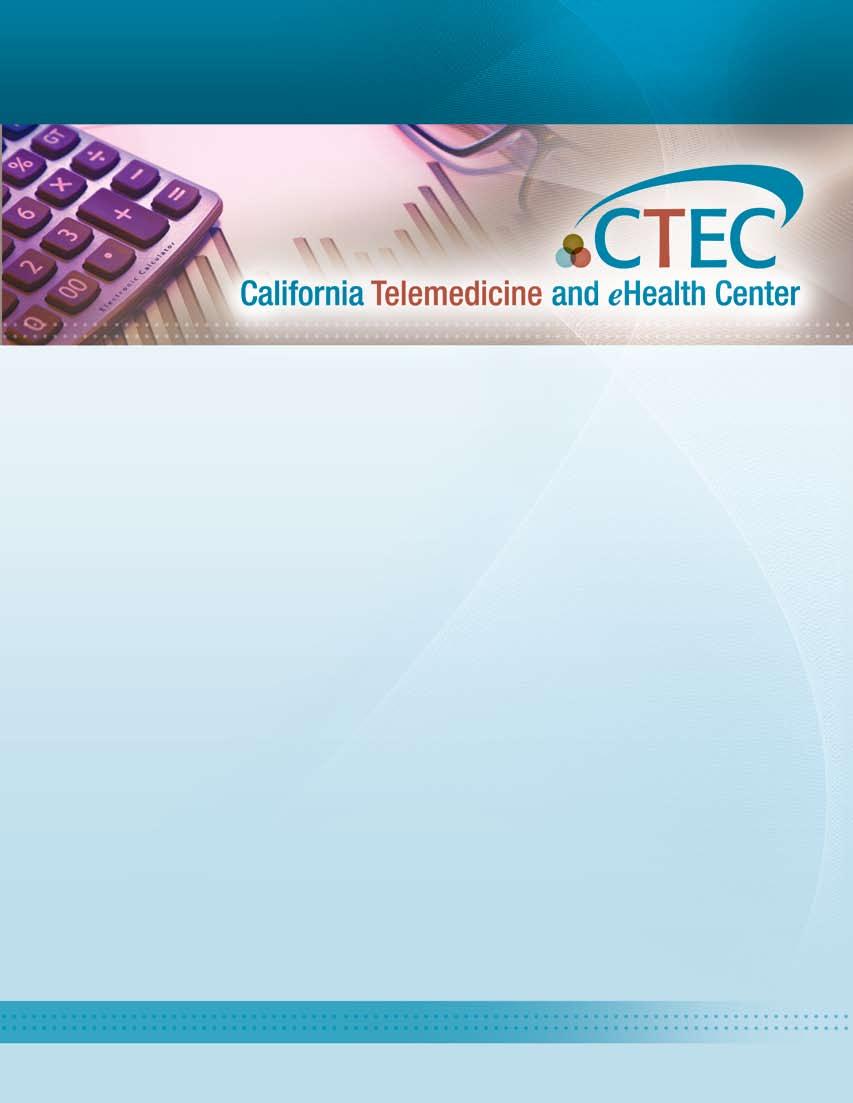California Telemedicine and ehealth Center Discovery Series January 2009 Is Your Organization Ready For Telemedicine?