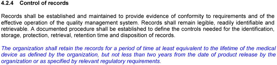 4.2.3.6 The organization should retain at least one copy of obsolete controlled documents for at least the minimum period of time required by regulation.