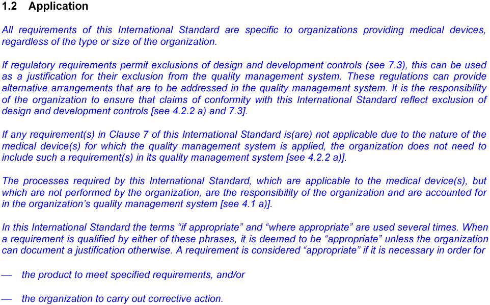TECHNICAL REPORT ISO/TR 14969:2004(E) Medical devices Quality management systems Guidance on the application of ISO 13485:2003 1 Scope 1.