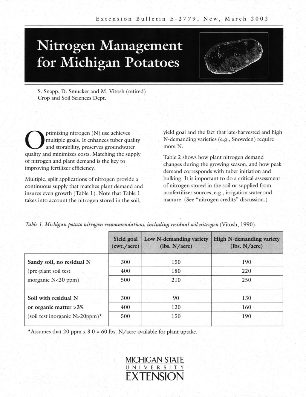 Extensin Bulletin E-2779, Nitrgen Management fr Michigan Ptates New, March «-ras3s 2002 ' ' ^^^hft S. Snapp, D. Smucker and M. Vitsh (retired) Crp and Sil Sciences Dept.