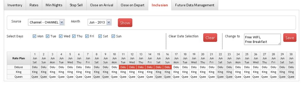 Inclusion Click on Inclusion to add the inclusion for Rate plan: You can update inclusion for rate plan on all channels for specific days from this tab.