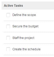 Tasks to drive projects Establish a single place for content and