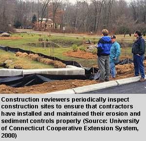 experience of the contractor. Many communities require certification for key on-site employees who are responsible for implementing the ESC plan. Several states have contractor certification programs.