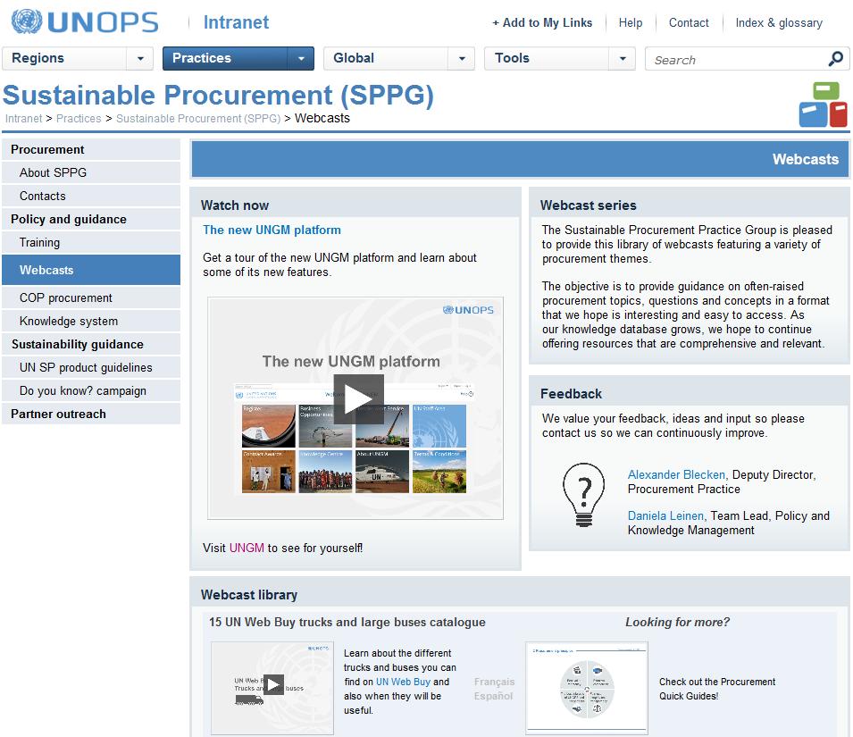 Educational procurement webcasts Released and kept on the intranet