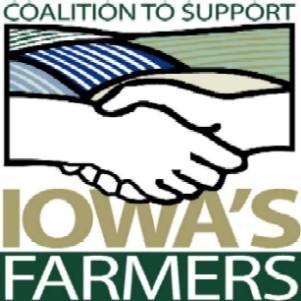 Coalition to Support Iowa s Farmers Created in 2004 Assist farmers with growing operations Green Farmstead Partner Program Refute activist claims marginalize effect on