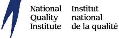 About the National Quality Institute The National Quality Institute, (NQI), is the national authority in Canada on organizational excellence for both quality and healthy workplace environments.