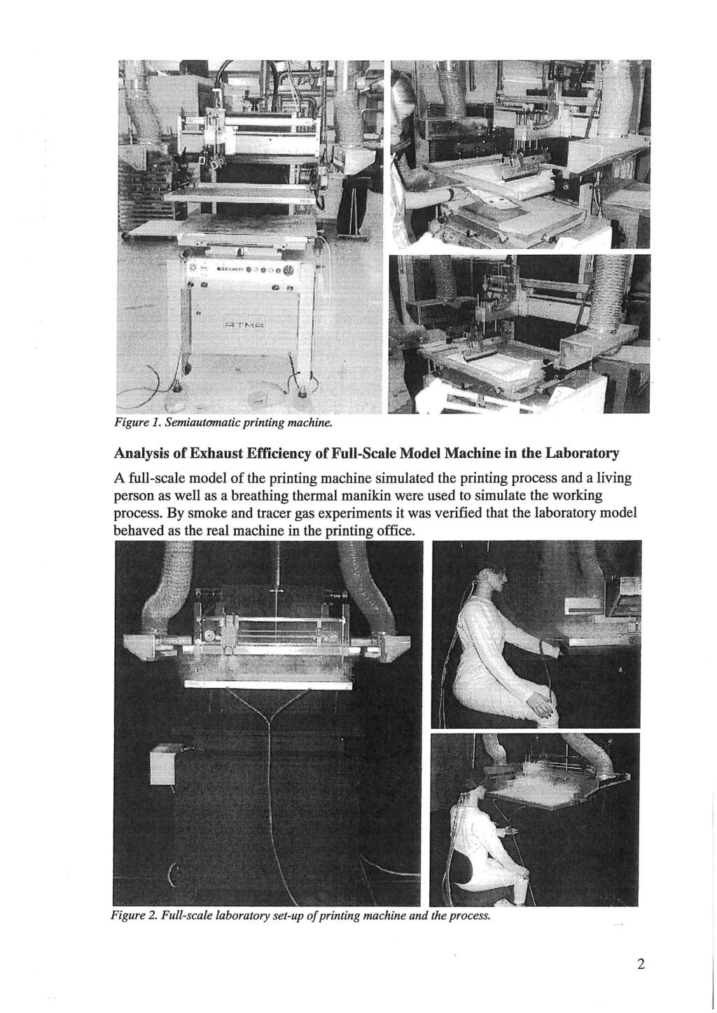 Figure 1. Semiautmnatic printing machine.