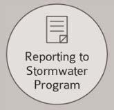 Various types of program data or information may be reported to the stormwater program either by regulated parties or other municipal staff that are not part of the stormwater program.