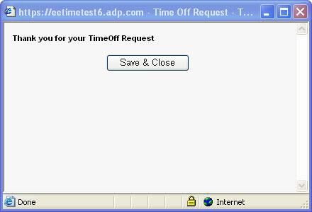 Enter the number of hours per day you will be requesting off. For Day Type click Scheduled and Non-scheduled Days Click Next. Click Save and Close.
