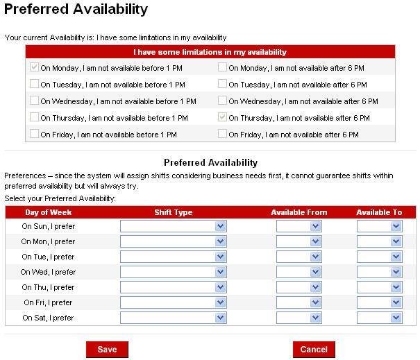 Preferred Availability Options 1, 2, 3, 4, 5, 6 Use Preferred Availability to select preferences for your assigned shifts.
