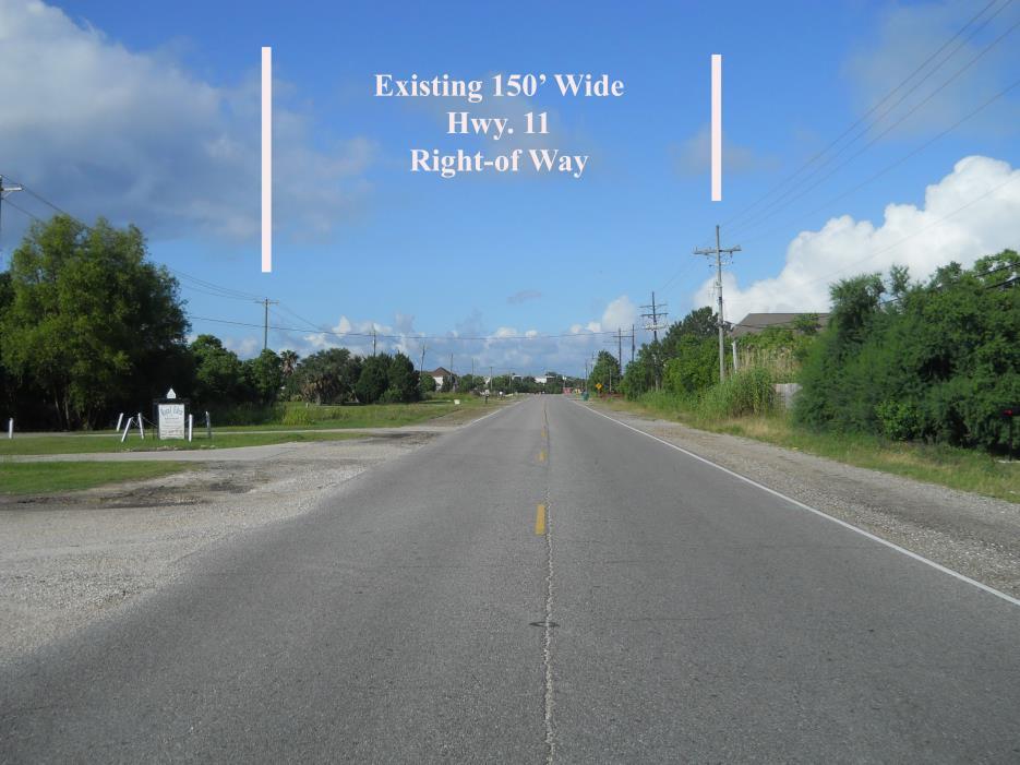 West Boundary Location: State Highway 11 Enhancements: Highway 11 is currently in the preliminary design process of constructing major widening improvements by the Regional Planning Commission (RPC)