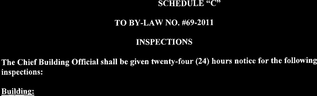 SCHEDULE "C" TO BY-LAW NO.