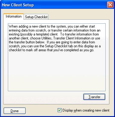 Setting Up a New Client Important! Be sure to complete the client setup steps in the exact order shown because many of the steps depend on your having already completed the earlier steps.