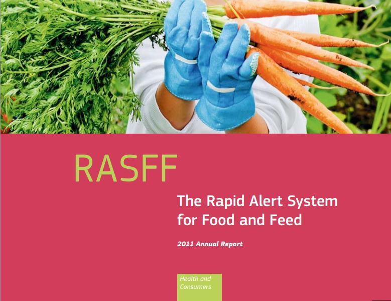 EU Controls ensure our food is safe A European Commission report shows that thanks to the EU's Rapid Alert System for Food and Feed (RASFF) many food safety risks have been averted or mitigated and