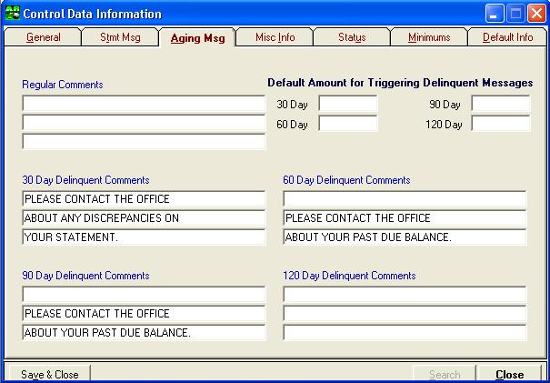 ClubConnect Accounts Receivable User Guide Aging Messages The Aging Msg tab in the control file allows you to create statement messages specific to aged balances that print at the bottom of the