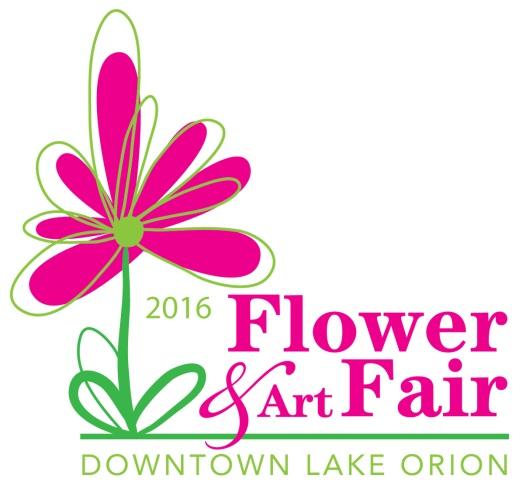 2016 Flower Fair Application May 6 th & 7 th, 2016 Fri: 11 8 & Sat: 9 6 Downtown Lake Orion, Michigan (Flint and Broadway Streets) Set-Up: Friday 8am 10am Vendor Information Print Name Business Name