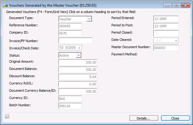 Maintenance Screens 203 Vouchers Generated by the Master Voucher (03.250.