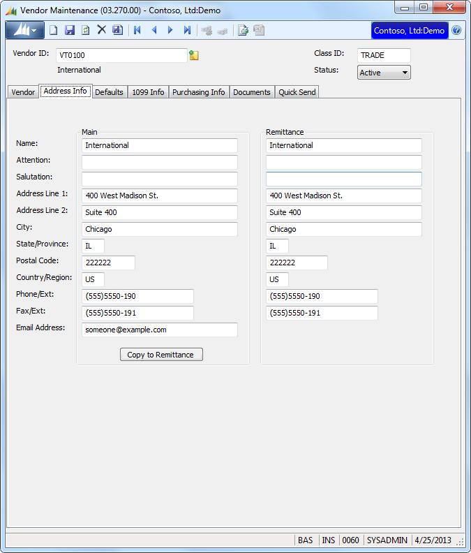 Maintenance Screens 217 Vendor Maintenance, Address Info Tab Use to enter the name, address lines, and telephone and/or fax numbers of a vendor s main and remittance addresses.