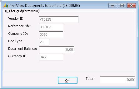 264 Accounts Payable Pre-View Documents to be Paid (03.500.03) Use to preview the documents selected with the selection criteria entered on Payment Selection (03.500.00).