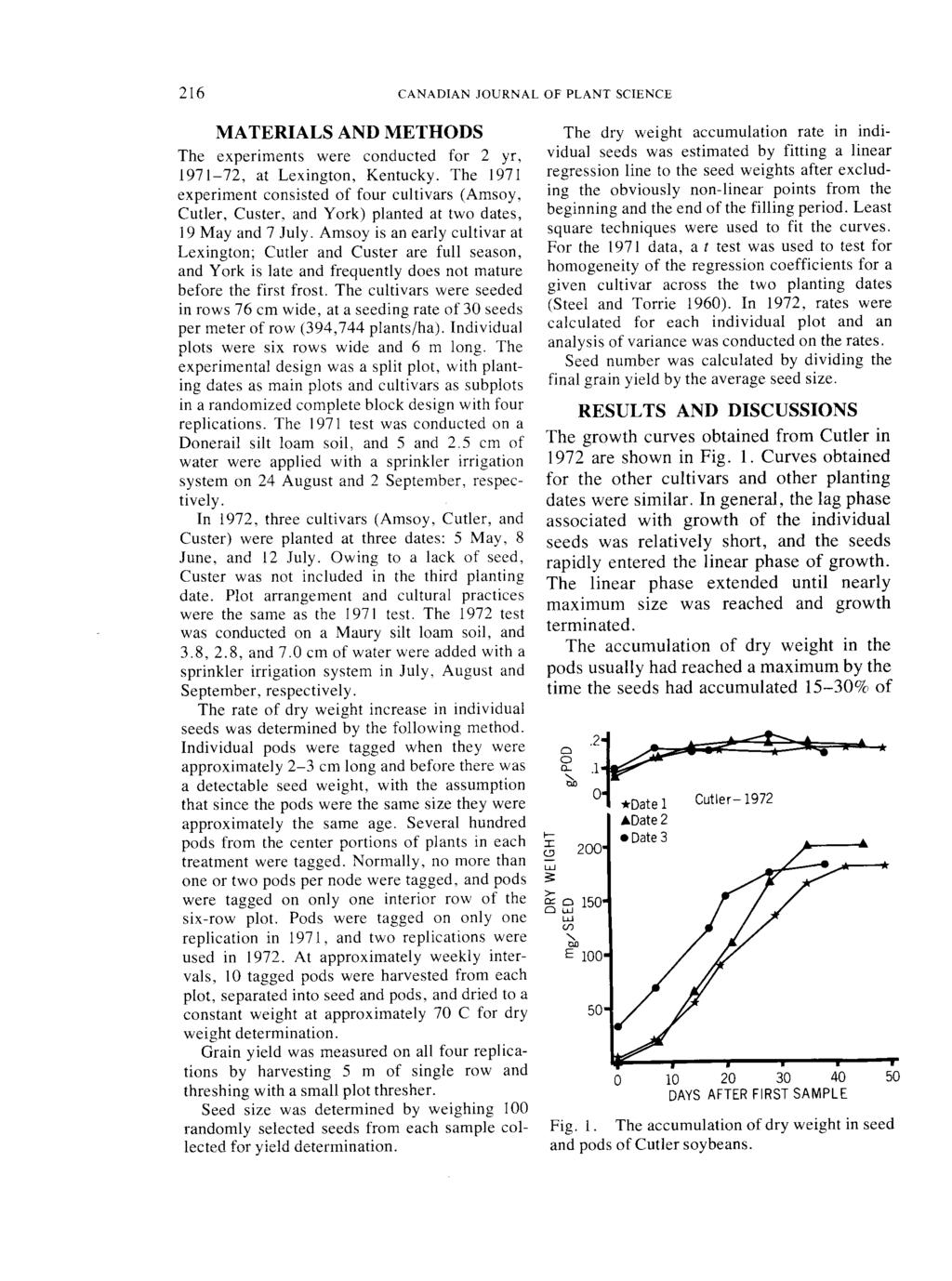 lt CANADIAN JOURNAL OF PLANT SCIENCE MATERIALS AND METHODS The experiments were cnducted fr 2 yr, l9'7 1-'72, at Lexingtn, Kentucky.