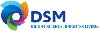 DSM at a glance (2014) Sales* ~ 10 billion Global* presence ~25,000 employees worldwide Listed at Euronext NYSE Share price ~ quintupled in 25 years Sustainability leader Top ranking Dow Jones