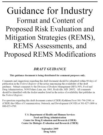 Risk / Benefit Assessment Evidence Based Process Risk Management (RMP / REMS) Tools Development & Implementation Evaluate &