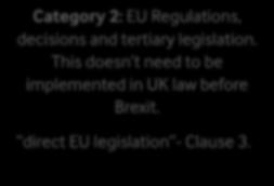 How does the Bill propose to convert EU law into UK law?