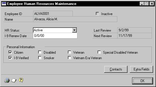 CHAPTER 6 EMPLOYEE RECORDS Adding an employee human resources record Use the Employee Human Resources Maintenance window to enter human resources information.