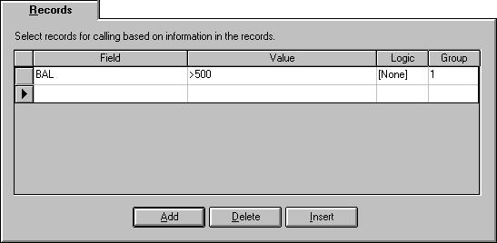 Records Tab Use the Records tab to define which records the Mosaix system uses during a job based on values for calling list fields. 1 In the Field column, select a calling list field name.