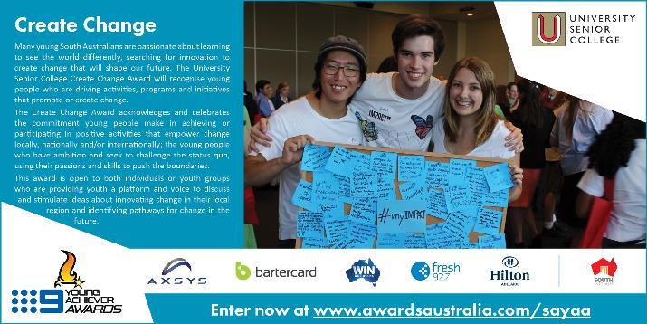 The Young Achiever Awards will be heavily promoted through E-Marketing to businesses, organisations and associations throughout South Australia.