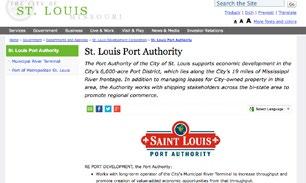 The New Spirit of Port Authority www.stlouis-mo.gov Six Class I railroads and seven interstates serve, the northernmost lock- and ice-free port on the Mississippi River.