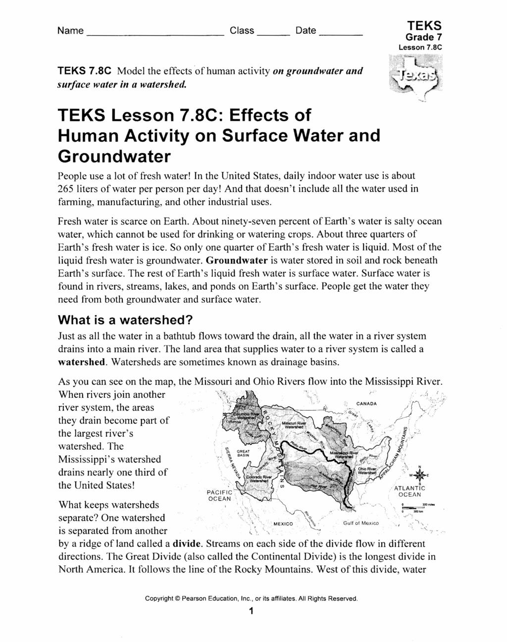 Class ----- Date -------- TEKS Lesson 7.SC TEKS 7.8e Model the effects of human activity on groundwater surface water in a watershed. and TEKS Lesson 7.
