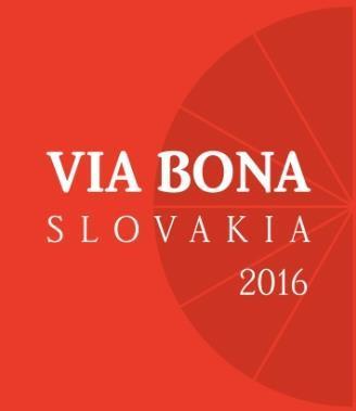 Via Bona Slovakia 2016 Criteria responsible business management management of the impact on the environment ethics relationship with