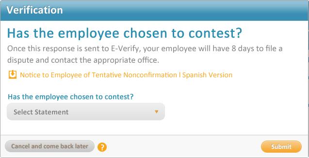 TNC (Tentative Non Confirmation) Contest If the employee has